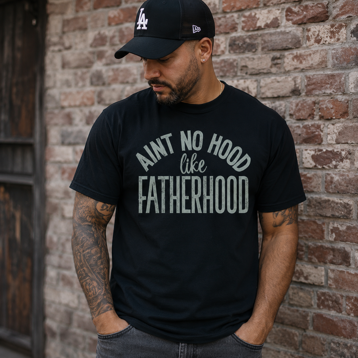 Single Color Screen Print - Ain’t No Hood Like Fatherhood