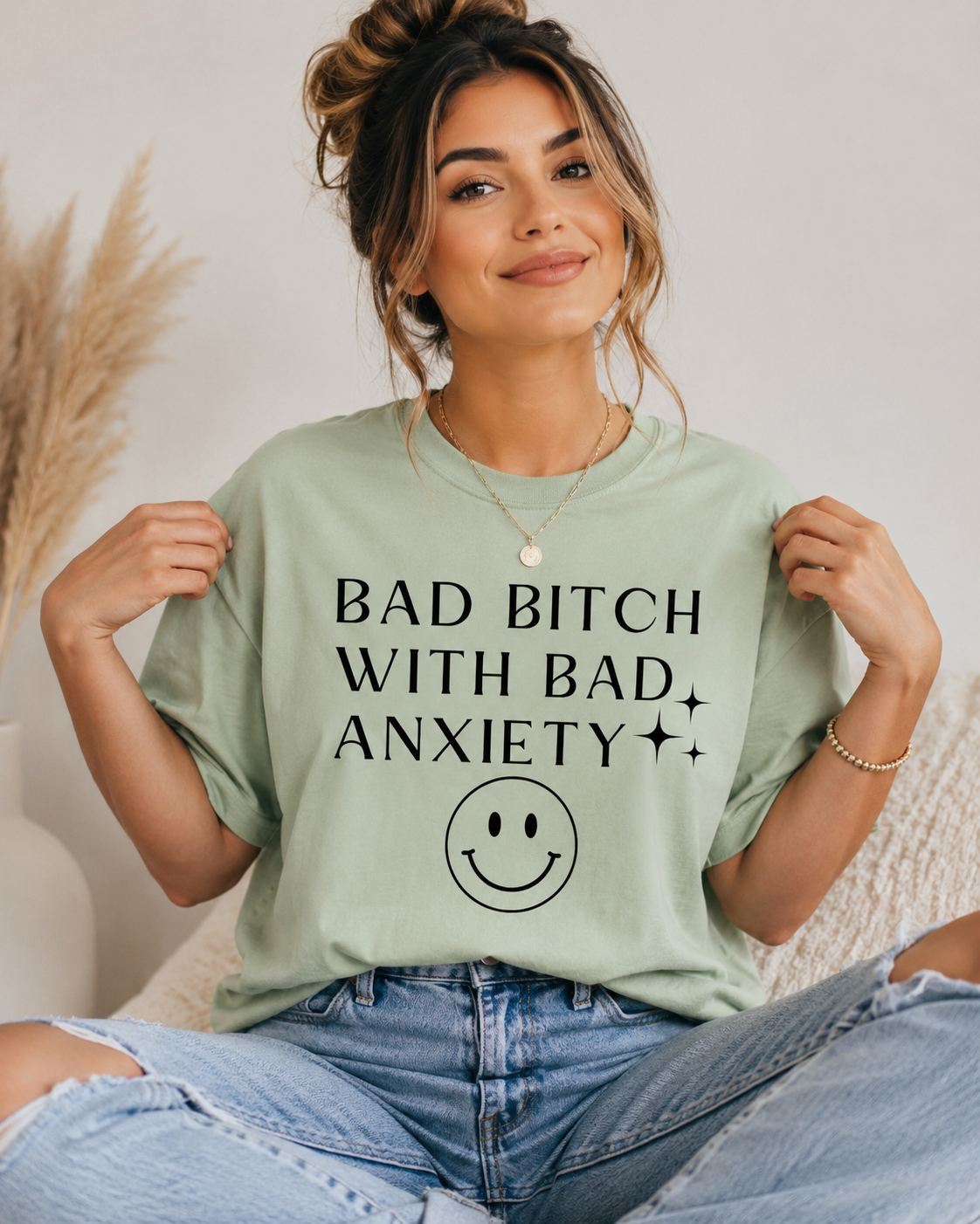 Single Color Screen Print - Bad Bitch With Bad Anxiety