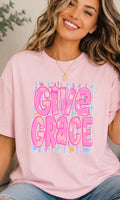 Full Color Screen Print - Give Grace