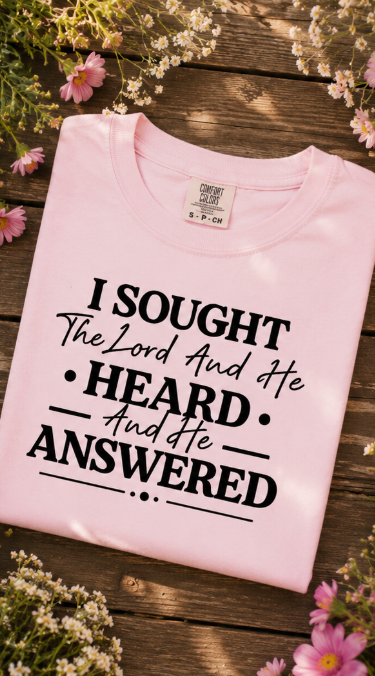 Single Color Screen Print - I Sought the Lord