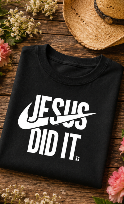 Single Color Screen Print - Jesus Did It