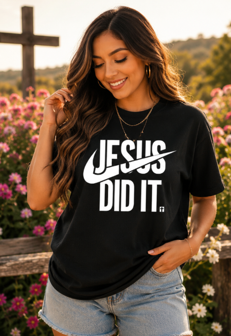 Single Color Screen Print - Jesus Did It