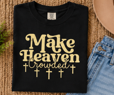 Single Color Screen Print -  Make Heaven Crowded