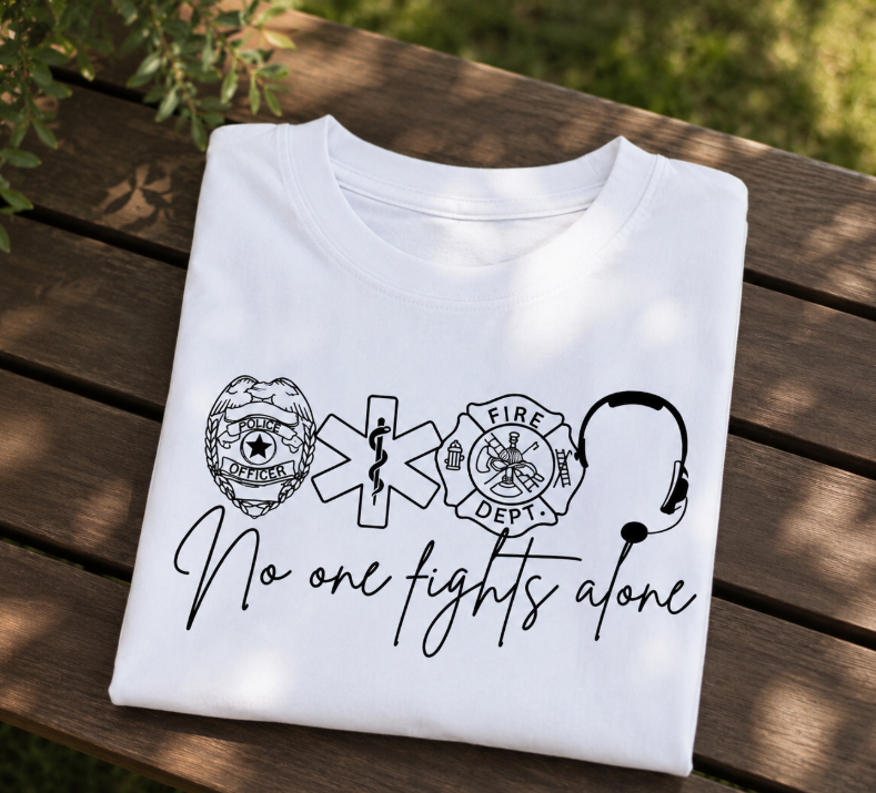 Single Color Screen Print -  No One Fights Alone