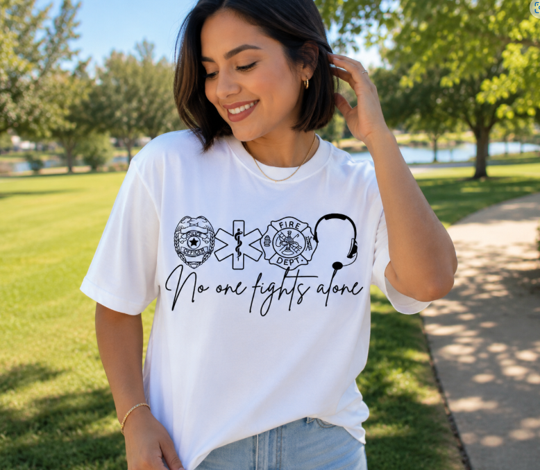 Single Color Screen Print -  No One Fights Alone