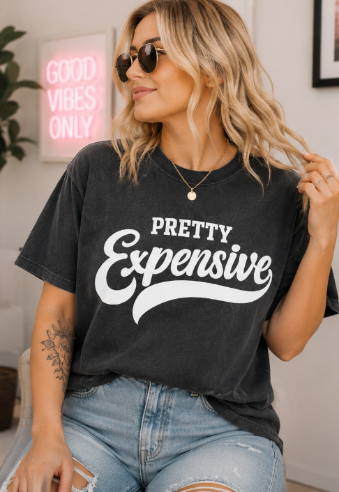 Single Color Screen Print - Pretty Expensive