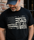 Single Color Screen Print - Dad Fixer of All Things
