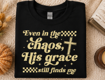 Single Color Screen Print -  Even in the Chaos