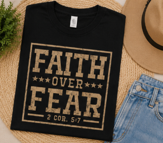 Single Color Screen Print - Faith Over Fear