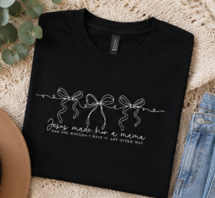Single Color Screen Print -  Jesus Made Me a Mama