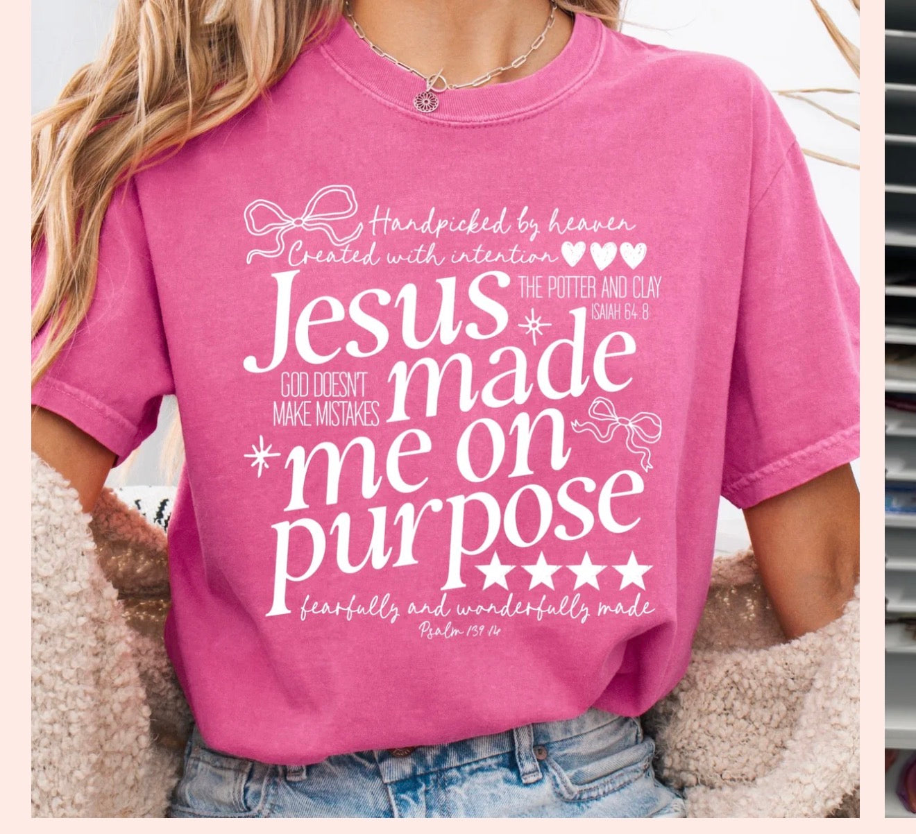 Single Color Screen Print -  Jesus Made Me On Purpose
